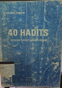 Image of 40 Hadits Sebagai Dasar Agama Islam