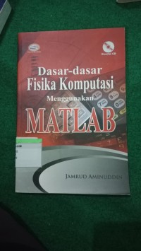 Image of Dasar-Dasar Fisika Komputasi Menggunakan MATLAB