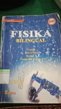 Image of Fisika Bilingual untuk SMA/MA kelas X
