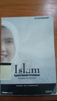 Image of Islam Agama Ramah Perempuan : Pembelaan Kiai Pesantren