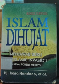 Image of Islam Dihujat: Menjawab Buku The Islamic Invasion