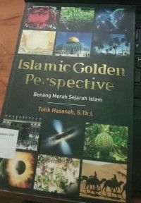 Image of Islamic Golden Perspective: Benang Merah Sejarah Islam
