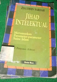 Image of Jihad Intelektual: Merumuskan Parameter-Parameter Sains Islam