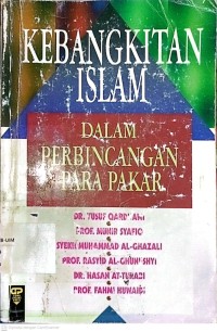 Image of Kebangkitan Islam dalam Perbincangan Para Pakar