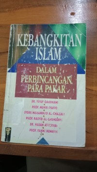 Image of Kebangkitan Islam dalam Perbincangan Para Pakar