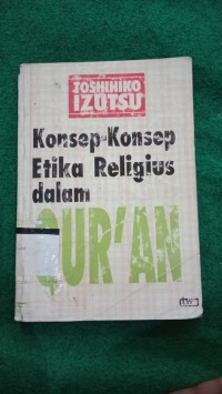 Image of Konsep-Konsep Etika Religius dalam Al-Qur an