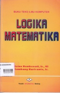 Image of Logika Matematika: Buku Teks Ilmu Komputer