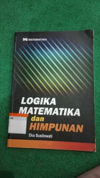 Image of Logika Matematika dan Himpunan