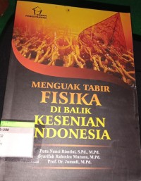 Image of Menguak Tabir Fisika dibalik Kesenian Indonesia