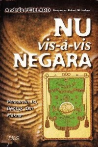 Image of NU Vis-a-Vis Negara: Pencarian Isi, Bentuk dan Makna