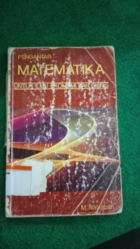 Image of Pengantar Matematika untuk Ilmu Ekonomi dan Bisnis