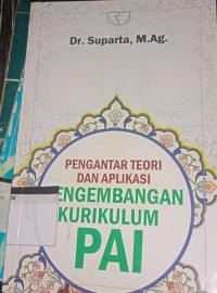 Image of Pengantar Teori dan Aplikasi Pengembangan Kurikulum PAI