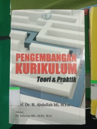 Image of Pengembangan Kurikulum: Teori dan Praktik