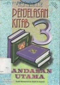 Image of penjelasan Kitab 3 Landasan Utama