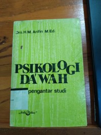 Image of Psikologi Dakwah: Suatu Pengantar Studi