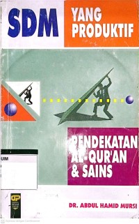 Image of SDM yang Produktif: Pendekatan Al-Qur an dan Sains