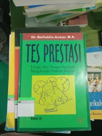 Image of Tes Prestasi: Fungsi dan Pengembangan Pengukuran Prestasi Belajar