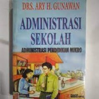 Administrasi Sekolah Administrasi Pendidikan Mikro