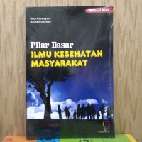 PILAR DASAR ILMU KESEHATAN MASYARAKAT