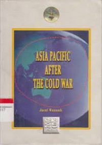 Asia pacific after the cold war