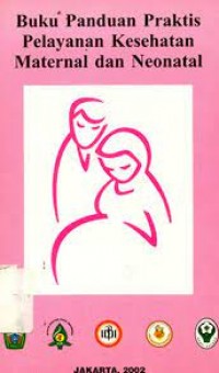 Pelayanan Kesehatan Maternal Dan Neonatal