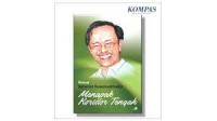 Menapak koridor tengah: Memoar Sarwono Kusumaatmadja/ Sarwono Kusumaatmadja