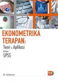 Ekonometrika Terapan Teori & Aplikasi Dengan Spss