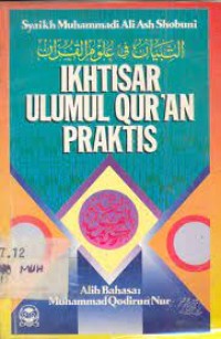 IKHTISAR ULUMUL QUR`AN PRAKTIS