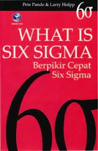 What Is Six Sigma Berpikir Cepat Six Sigma