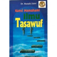 Kunci Memahami ilmu Tasawuf