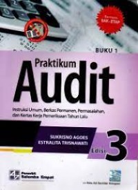 Praktikum Audit Instruksi Umum Berkas Permanen Permasalahan Kertas Kerja Pemeriksaan Tahun Lalu