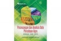 Perancangan dan Analisis Data Percobaan Agro (Manual dan SPSS)