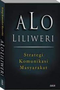 STRATEGI KOMUNIKASI MASYARAKAT