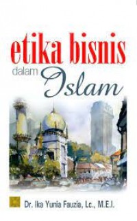 Etika Bisnis dalam Islam