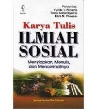 Karya Tulis Ilmiah Sosial Menyiapkan, Menulis, Dan Mencermati