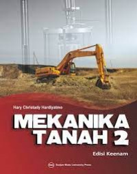 Mekanika tanah 2 edisi keempat