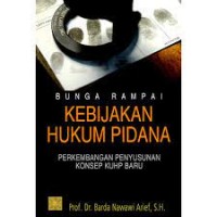 BUGA RAMPAI  KEBIJAKAN HUKUM PIDANA