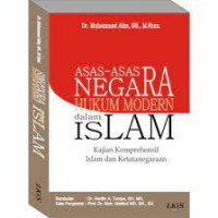 Asas-Asas Negara Hukum Modern Dalam Islam