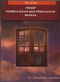 PRINSIP PEMBELAJARAN DAN PENGAJAR BAHASA