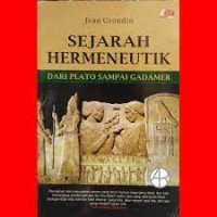 SEJARAH HERMENEUTIK DARI PLATO SAMPAI GADAMER