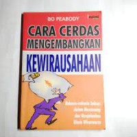 Cara Cerdas Mengembangkan Kewirausahaan