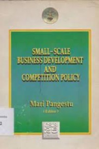 Small-Scale ; Business Development And Competition Policy