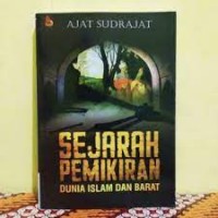 NAPAK TILAS EJARAH PEMIKIRAN ISLAM