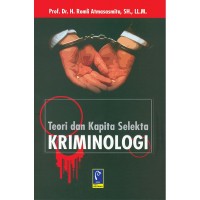 Teori Dan Kapita Selekta Kriminologi