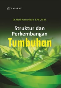 STRUKTUR DAN PERKEMBANGAN TUMBUHAN