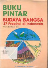 BUKU PINTAR BUDAYA BANGSA NUSANTARA