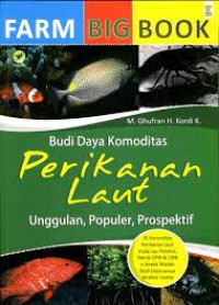 Budi Daya Komoditas Perikanan Laut Unggulan, Populer Prospektif