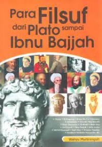 PARA FILSUF DARI PLATO SAMPAI IBNU BAJJAH