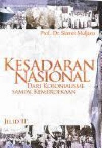 Kesadaran Nasional Dari Kolonialisme Sampai Kemerdekaan