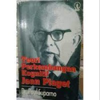 TEORI PERKEMBANGAN KOGNITIF JEAN PIAGET